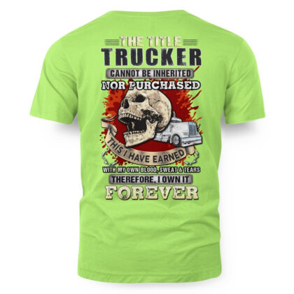 The Title Trucker Skull Design – Trucker Pride T-Shirt